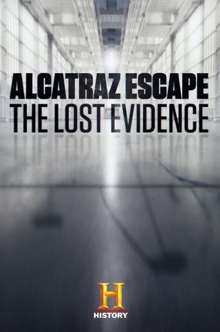 Alcatraz Escape: The Lost Evidence poster