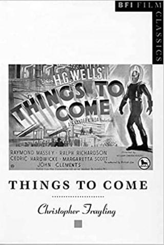 Christopher Frayling on Things to Come poster