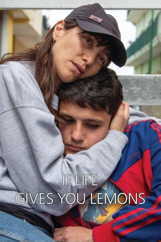 If Life Gives You Lemons poster
