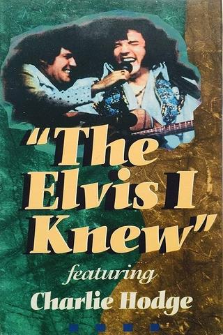 The Elvis I Knew poster
