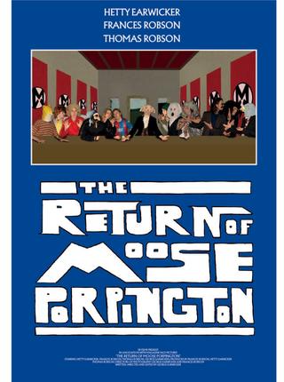 The Return of Moose Porpington poster