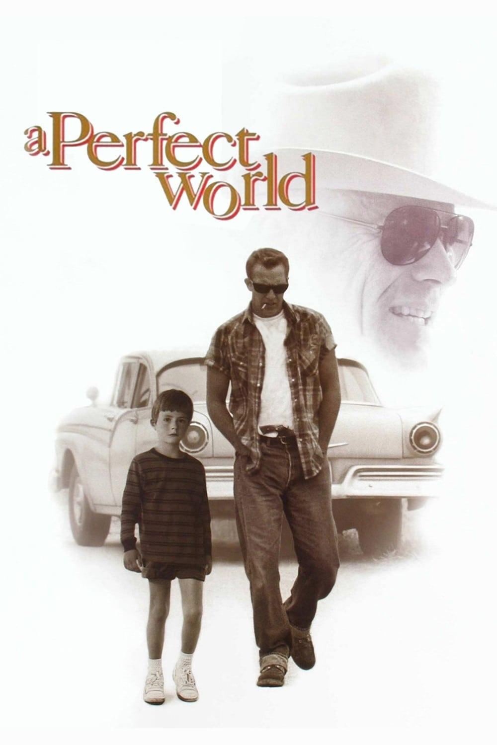 A Perfect World poster