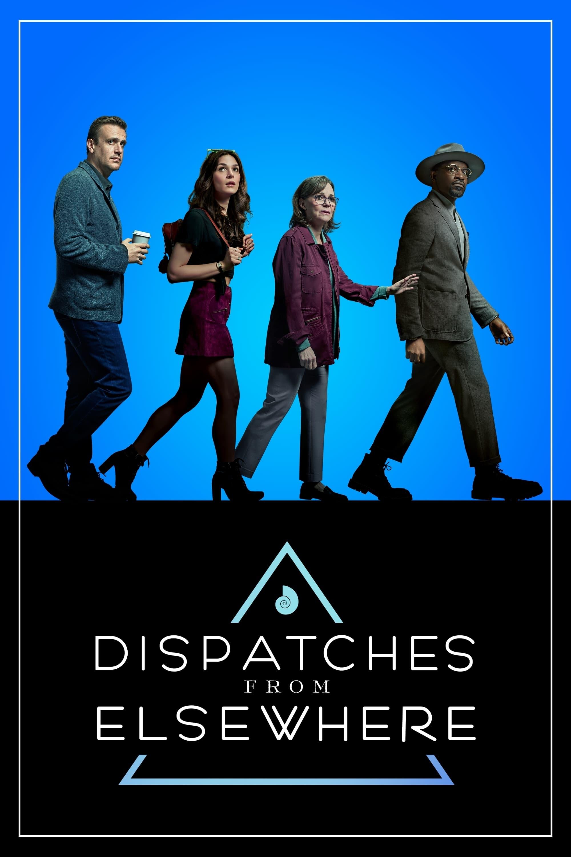 Dispatches from Elsewhere poster