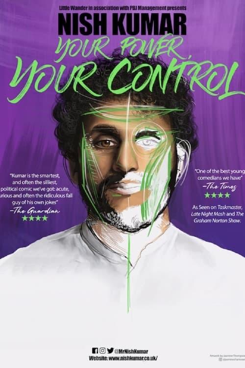 Nish Kumar: Your Power, Your Control poster