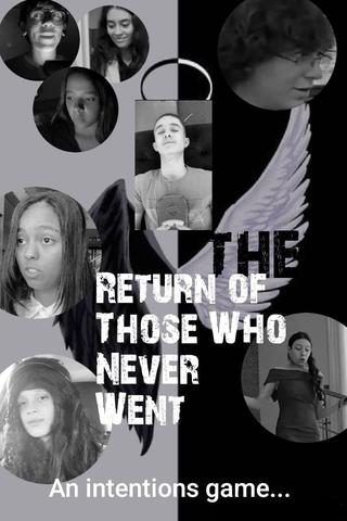 The Return Of Those Who Never Went poster