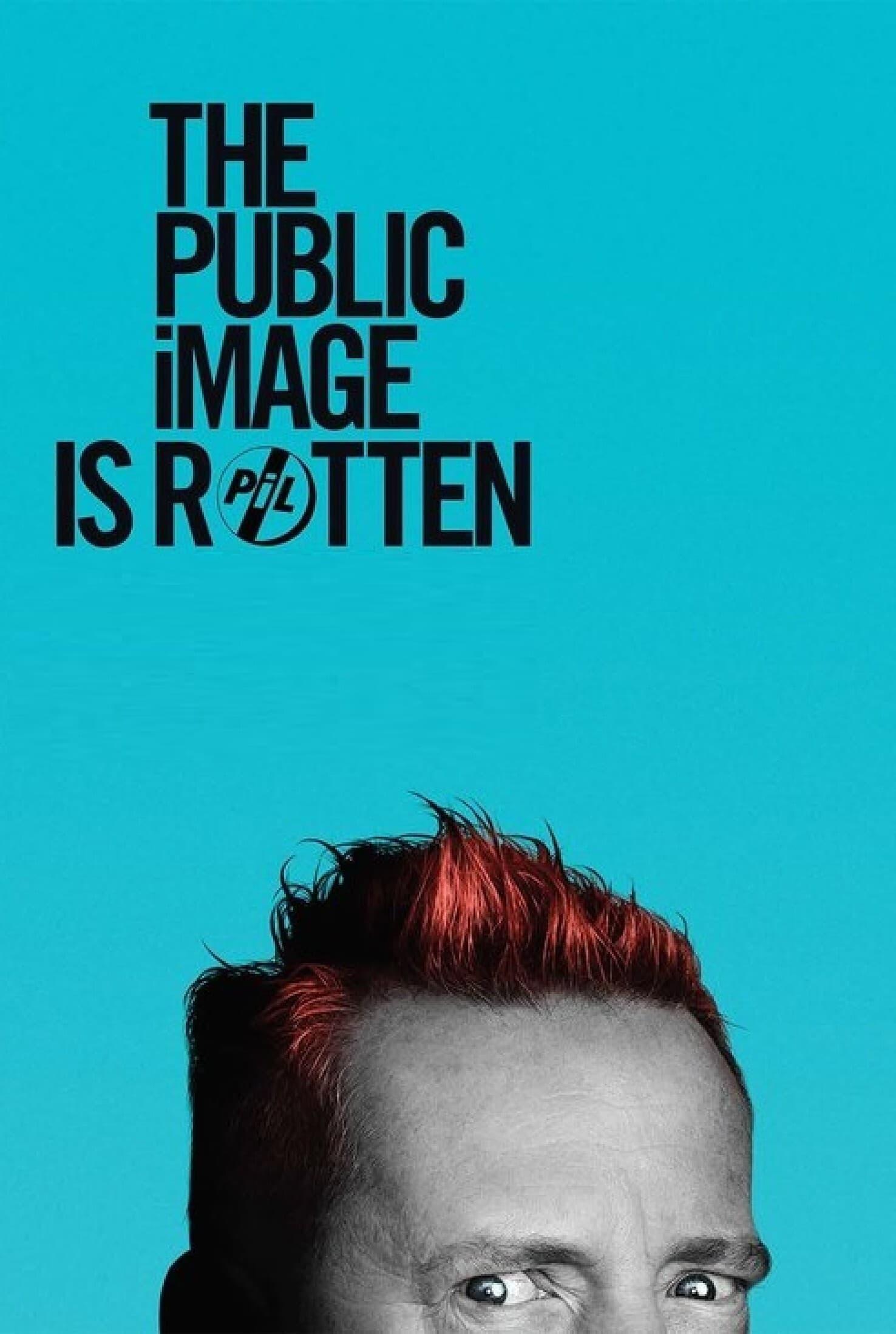 The Public Image Is Rotten poster