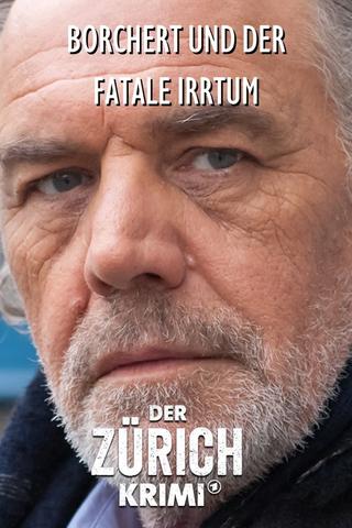 Money. Murder. Zurich.: Borchert and the fatal error poster