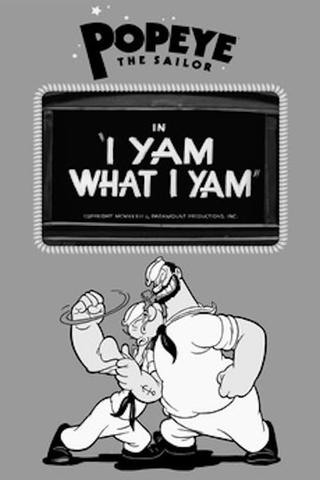 I Yam What I Yam poster