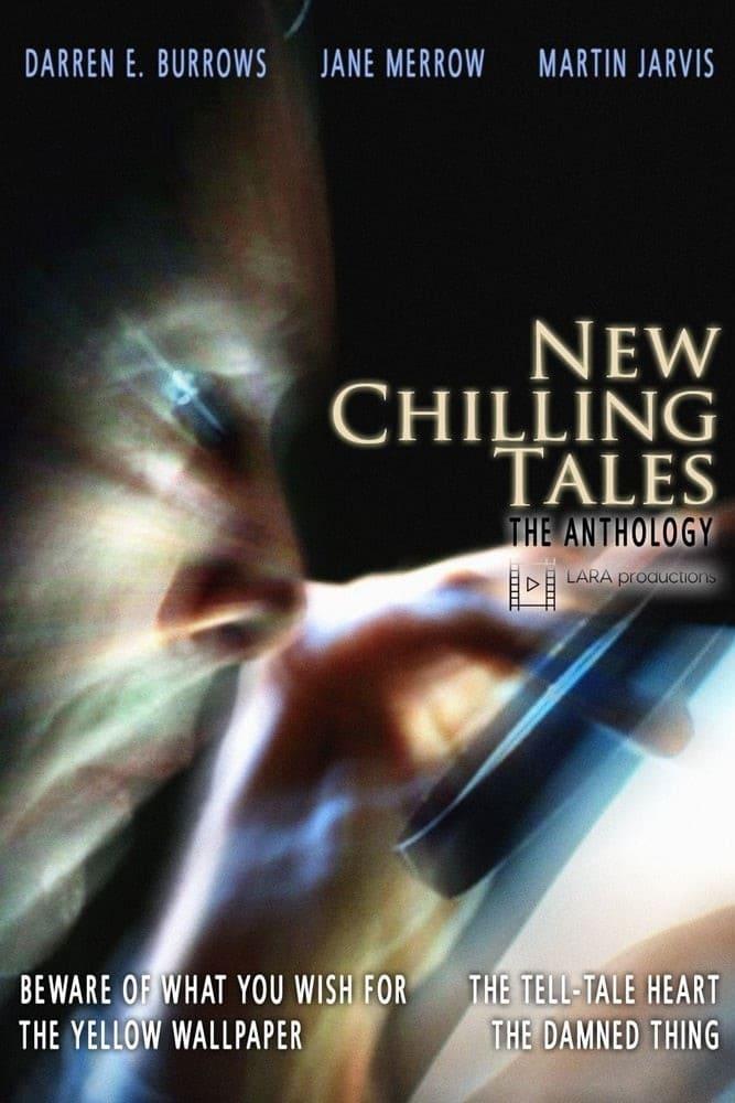 New Chilling Tales: The Anthology poster