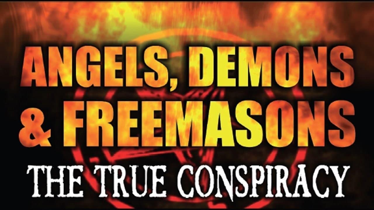 Angels, Demons and Freemasons: The True Conspiracy backdrop