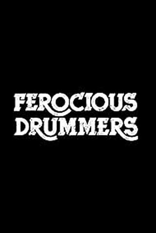 Ferocious Drummers poster