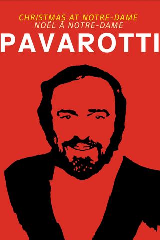 Pavarotti: Christmas At Notre-Dame poster