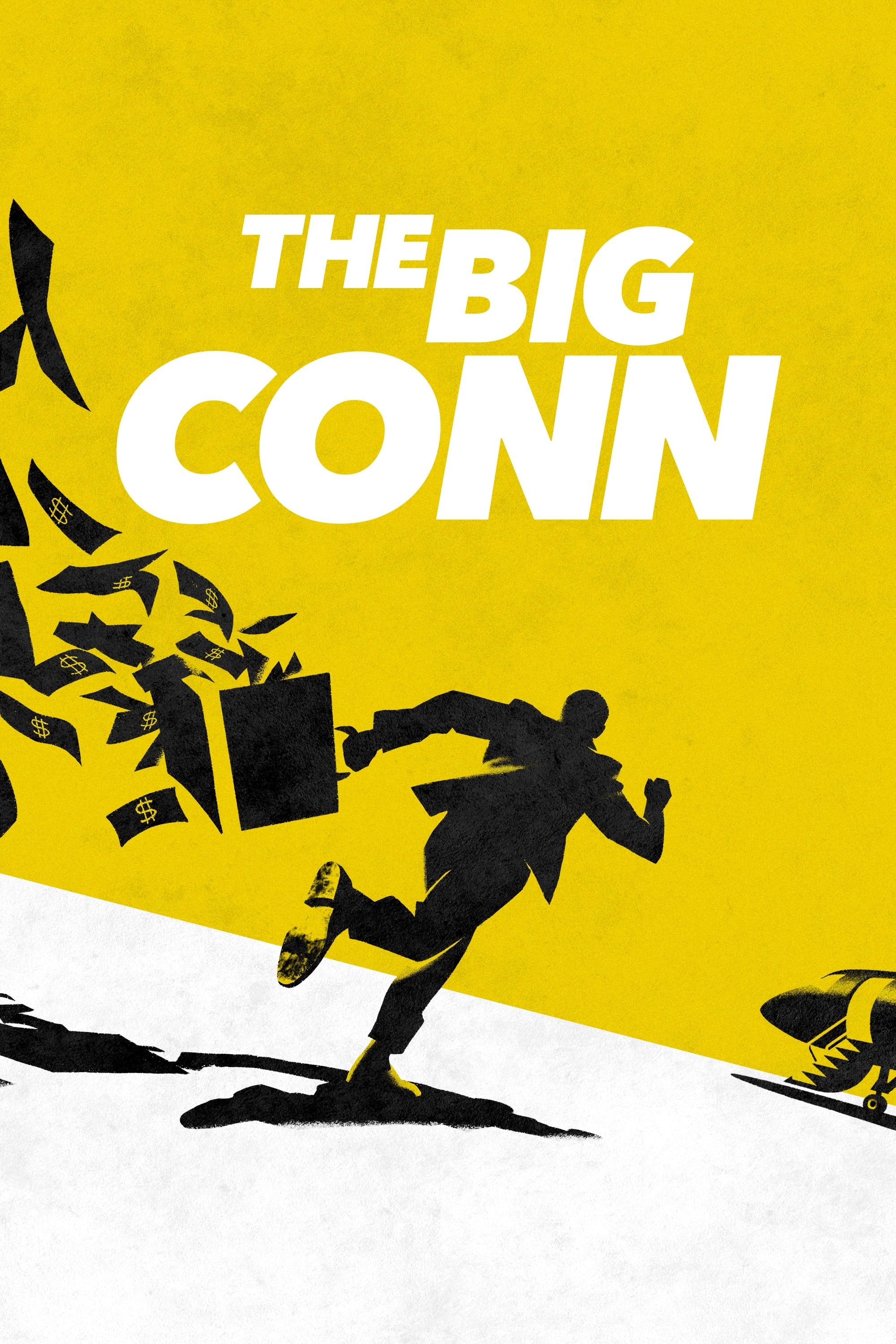 The Big Conn poster