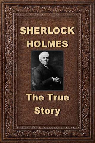 Sherlock Holmes: The True Story poster