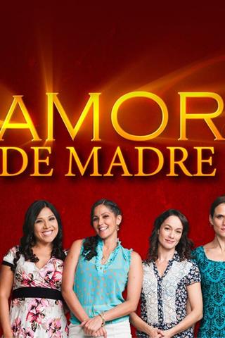 Amor de Madre poster