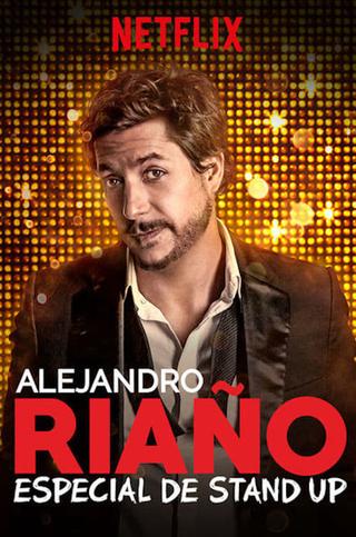Alejandro Riaño: Especial de stand up poster