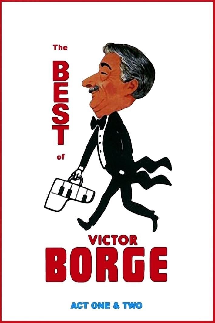 The Best of Victor Borge: Act I & II poster