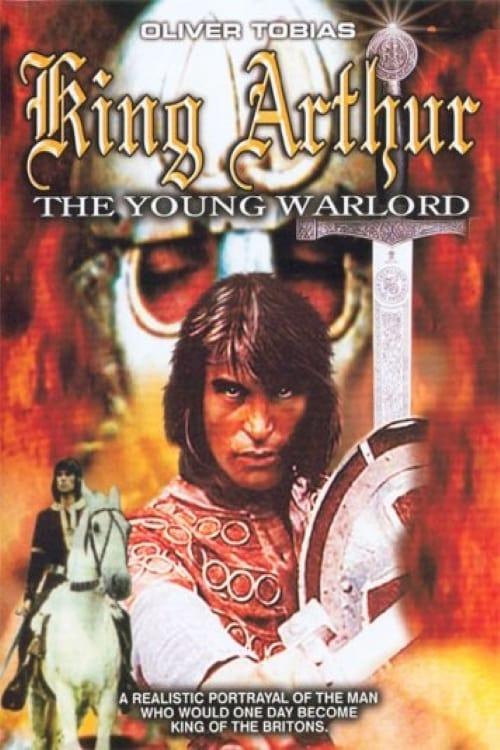 King Arthur, the Young Warlord poster