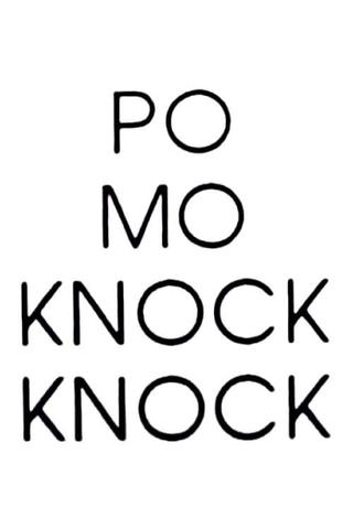 Po Mo Knock Knock poster