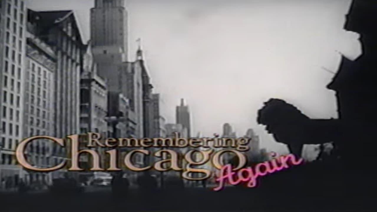 Remembering Chicago Again backdrop