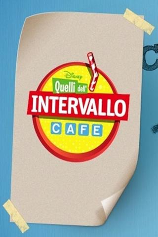 Quelli dell'intervallo Cafe poster