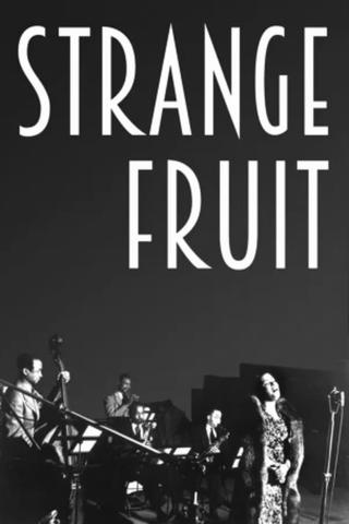 Strange Fruit poster