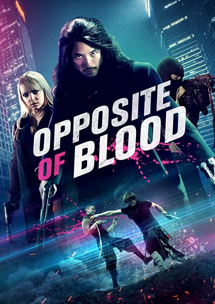 Opposite of Blood poster