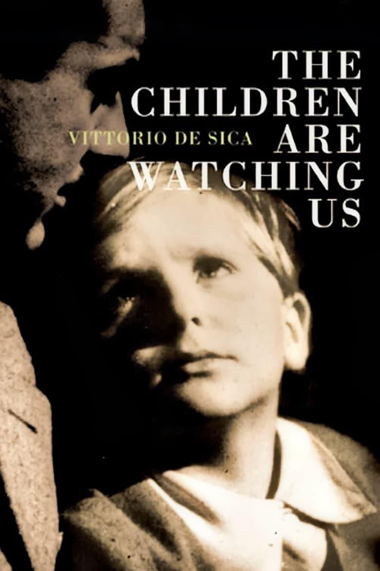 The Children Are Watching Us poster