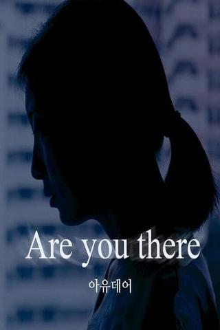 Are You There poster