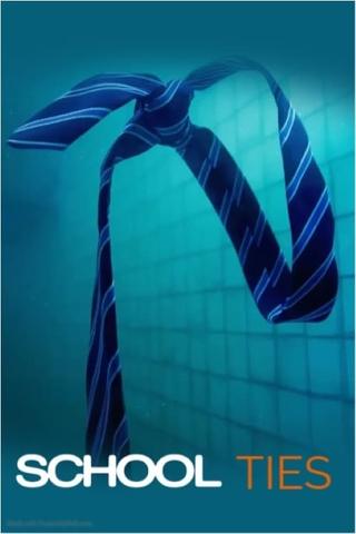 School Ties poster