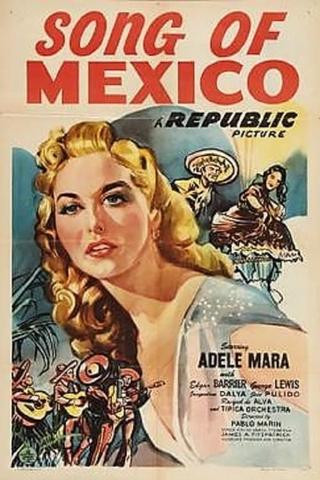 Song of Mexico poster