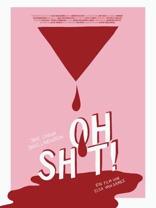 Oh Sh*t! poster