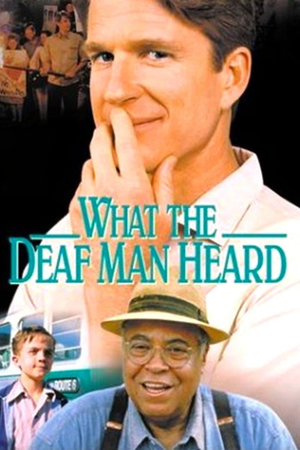 What the Deaf Man Heard poster