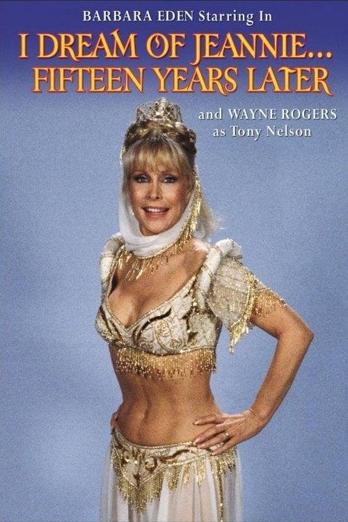 I Dream of Jeannie... Fifteen Years Later poster