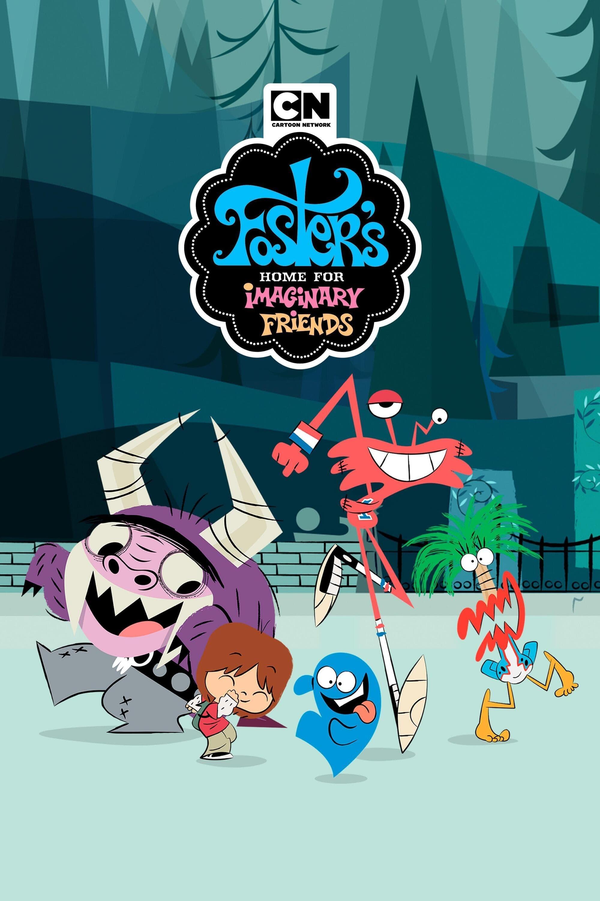 Foster's Home for Imaginary Friends poster