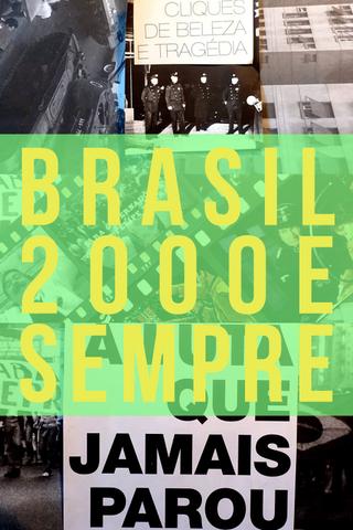 Brazil: 2000 and ever poster