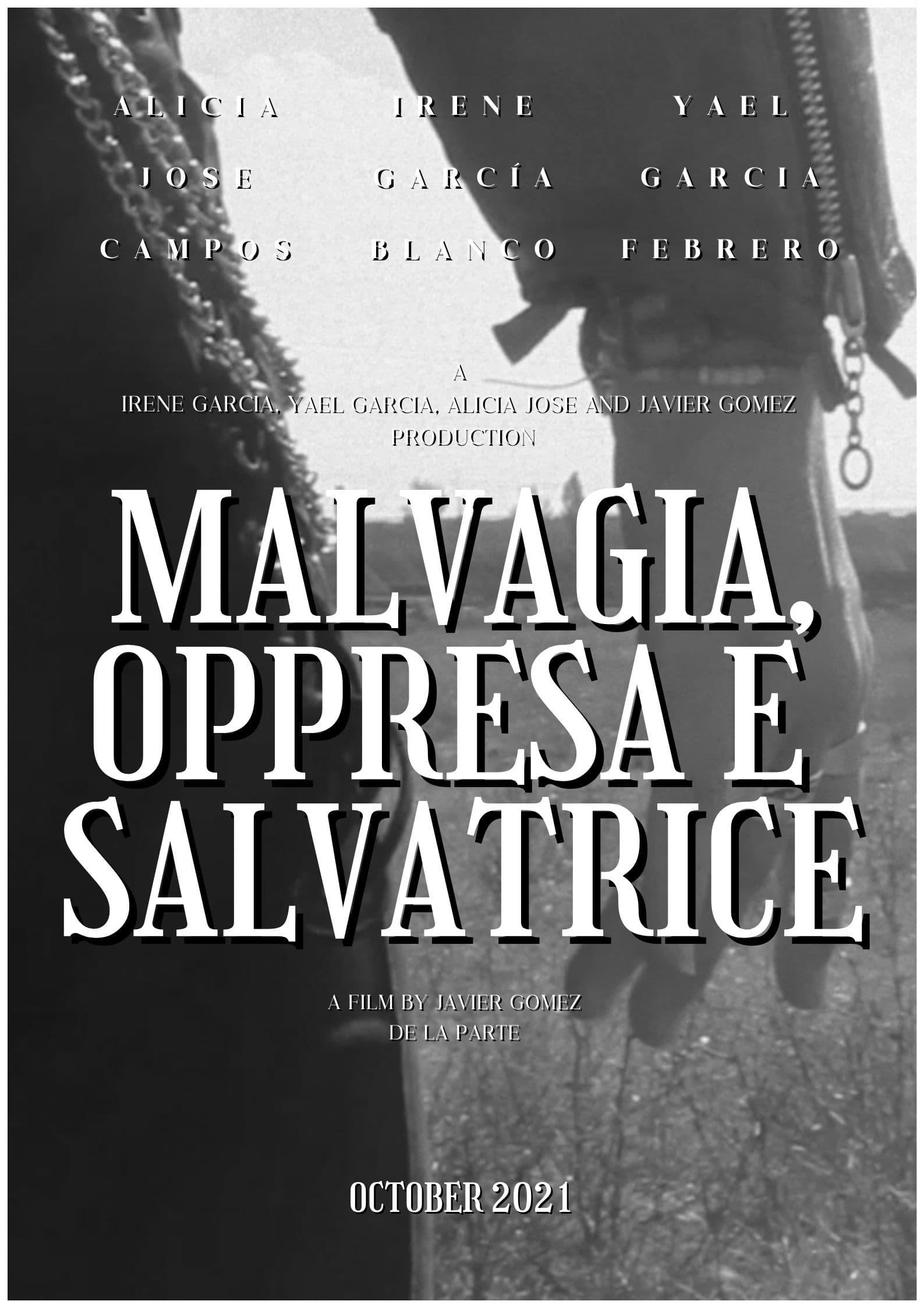 Malvagia, Oppressa e Salvatrice poster