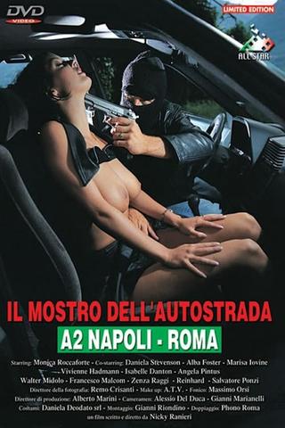 Il mostro dell'autostrada Napoli-Roma poster