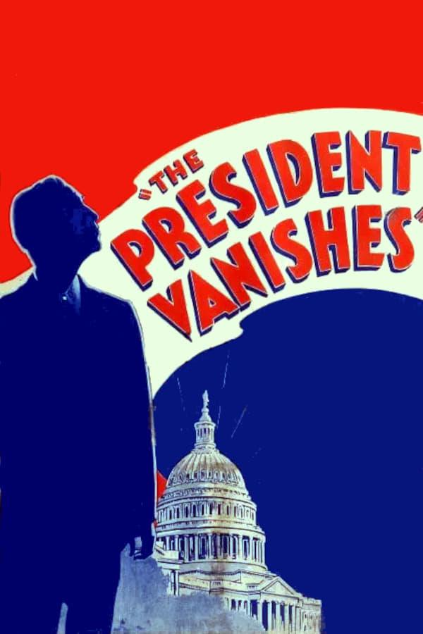 The President Vanishes poster