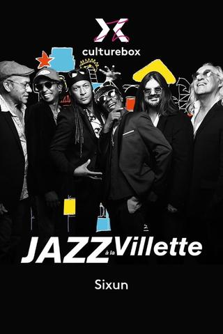 Sixun en concert à Jazz à la Villette 2023 poster