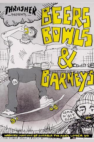 Thrasher - Beers, Bowls & Barneys poster