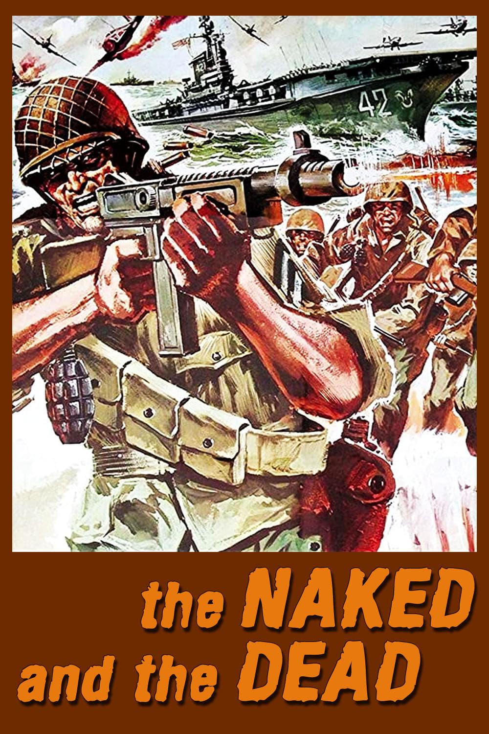 The Naked and the Dead poster