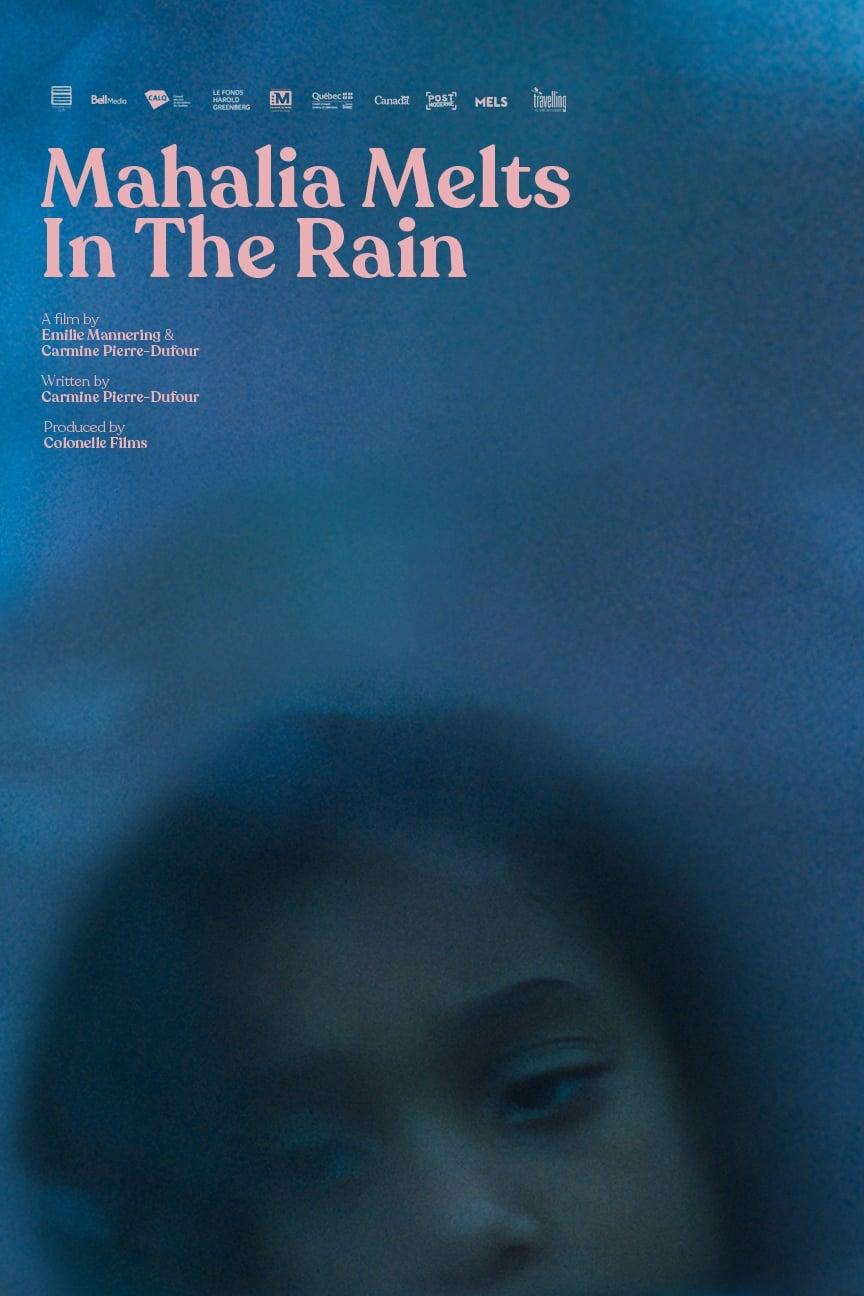 Mahalia Melts in the Rain poster