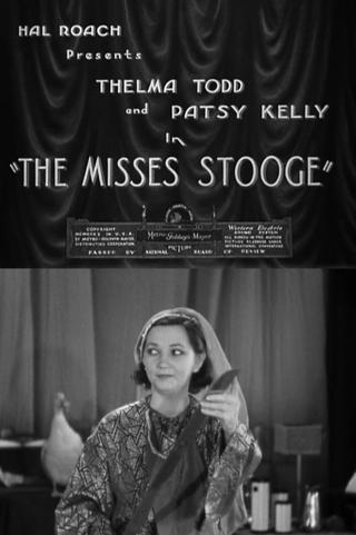 The Misses Stooge poster