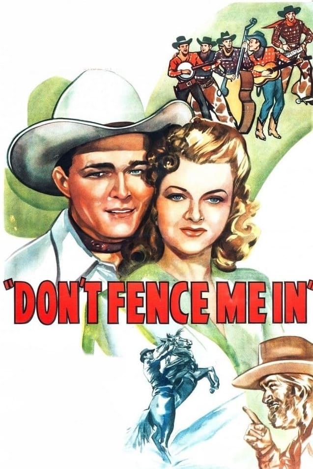 Don't Fence Me In poster