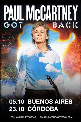 Paul McCartney: Got Back - Live at River Plate Stadium poster