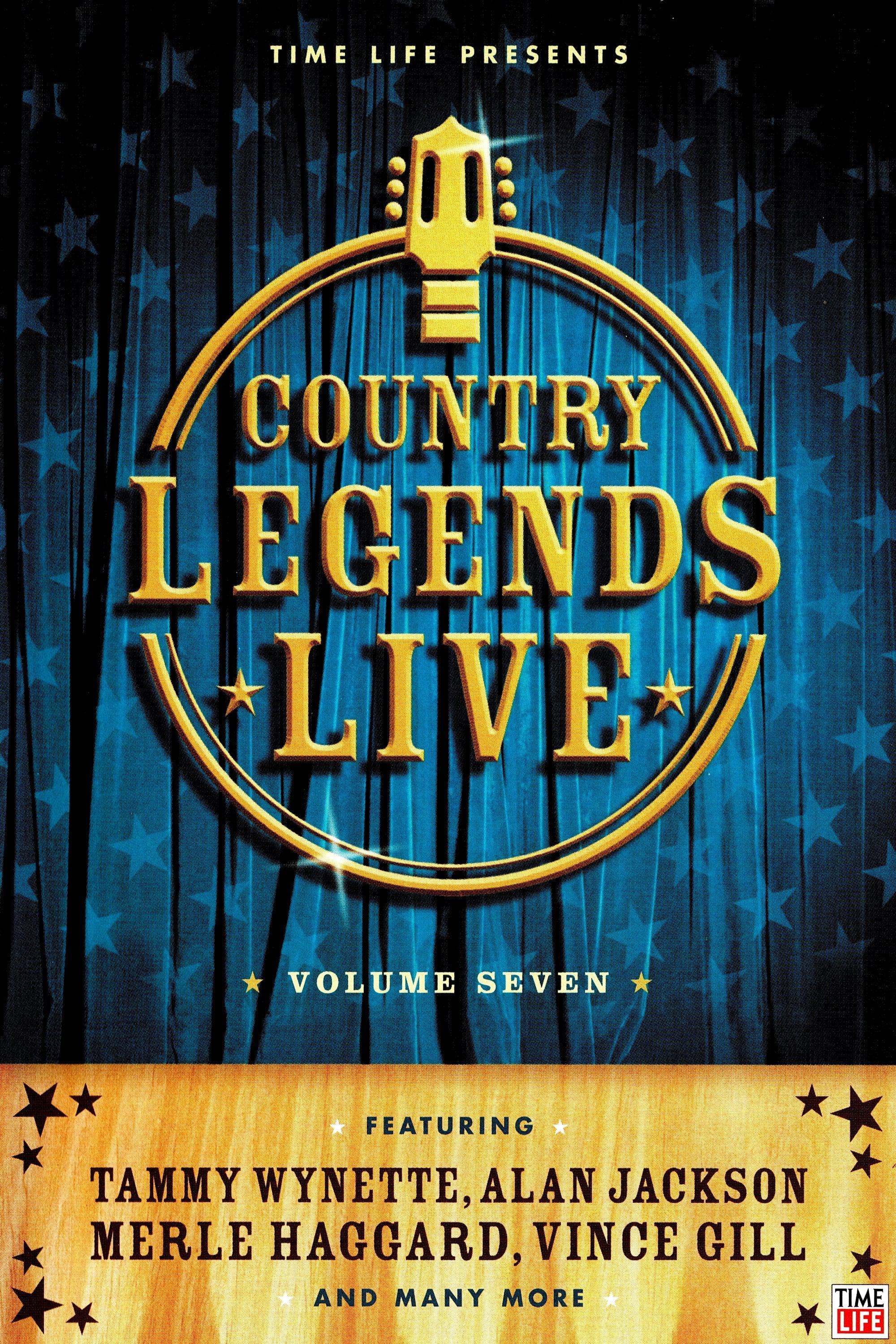 Time-Life: Country Legends Live, Vol. 7 poster