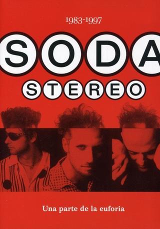 Soda Stereo: Una parte de la euforia poster