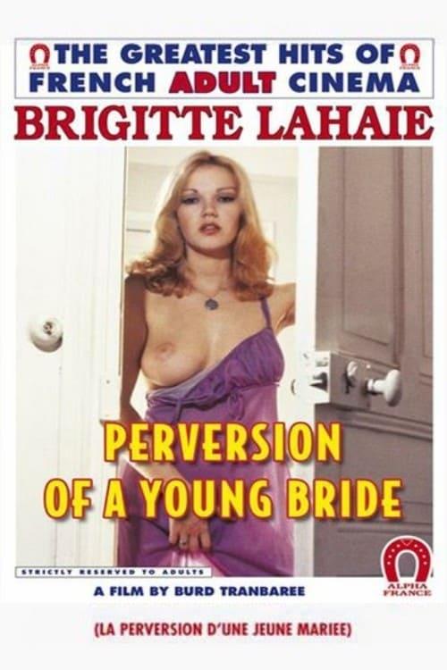 Perversion of a Young Bride poster