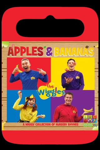 The Wiggles - Apples and Bananas poster